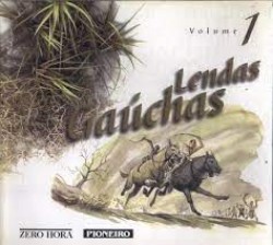 Capa de Lendas gaúchas volume 1 - Pedro Haase Filho (org.)