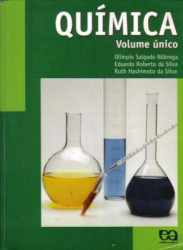 Capa de Química - Olímpio Salgado Nóbrega; Eduardo Roberto da Silva; Ruth Hashimoto da Silva