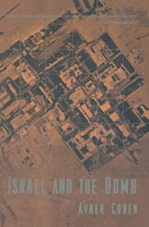 Capa de Israel and the bomb - Avner Cohen