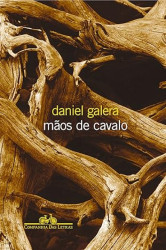 Capa de Mãos de cavalo - Daniel Galera