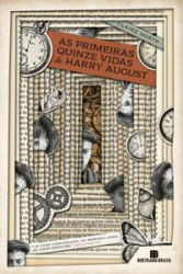 Capa de As primeiras quinze vidas de Harry August - Claire North