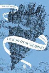 Capa de Os noivos do inverno - Christelle Dabos