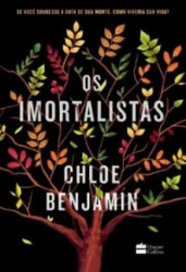 Capa de Os imortalistas - Chloe Benjamin