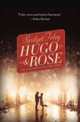Capa de Hugo & Rose - Bridget Foley