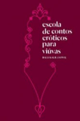 Capa de Escola de contos eróticos para viúvas - Balli Kaur Jaswal