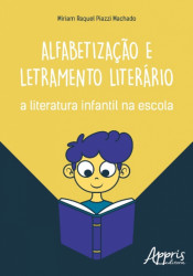 Capa de Alfabetização e letramento literário - Miriam Raquel Piazzi Machado