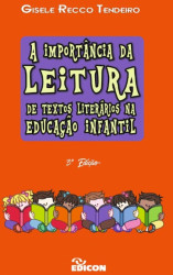 Capa de A importância da leitura - Gisele Recco Tendeiro