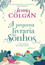 Capa de A pequena livraria dos sonhos: Onde os finais são sempre felizes - Jenny Colgan