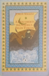 Capa de A descoberta da América pelos turcos - Jorge Amado