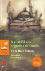 Capa de A guardiã dos segredos de família - Stella Maris Rezende