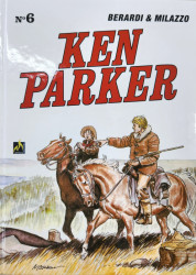 Capa de Ken Parker nº 6 - Giancarlo Berardi, Ivo Milazzo, Bruno Marraffa