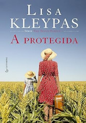 Capa de A protegida - Lisa Kleypas