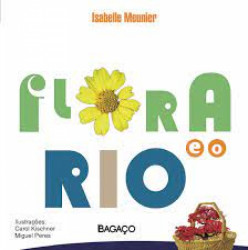 Capa de Flora e o Rio - Isabelle Meunier