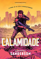 Capa de Calamidade - Brandon Sanderson