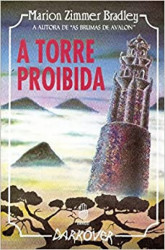Capa de A Torre Proibida - Marion Zimmer Bradley