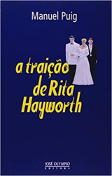 Capa de A Traição De Rita Hayworth - Manuel Puig