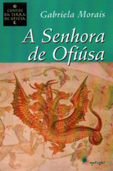 Capa de A senhora de Ofiúsa - Gabriela Morais