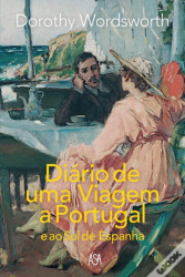 Capa de Diário de uma viagem a Portugal - Dororhy Wordsworth