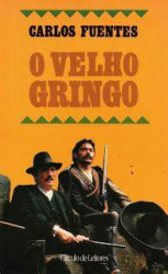 Capa de O velho Gringo - Carlos Fuentes