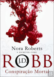 Capa de Conspiração Mortal - Nora Roberts