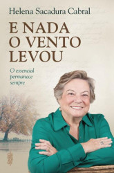 Capa de E nada o vento levou - Helena Sacadura Cabral
