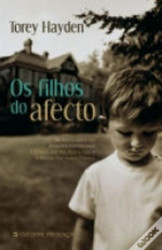 Capa de Os filhos do afeto - Torey Hayden