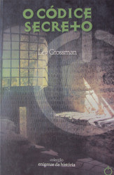 Capa de O códice Secreto - Lev Grossman