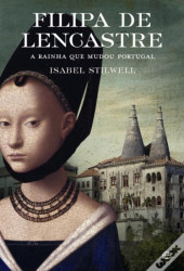 Capa de Filipa de Lencastre - Isabel Stilwell
