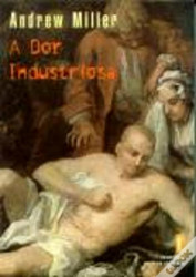 Capa de A Dor Industriosa - 
