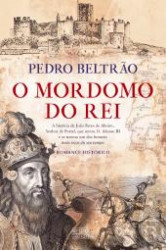 Capa de O Mordomo do rei - Pedro Beltrão