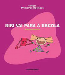 Capa de Bibi Vai Para A Escola - Alejandro Rosas