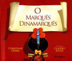 Capa de O Marquês Dinamarquês - Christiane Gribel