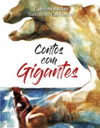 Capa de Contos com gigantes - Carolina Becker