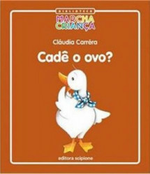 Capa de Cadê o ovo? - Claúdia Carréra