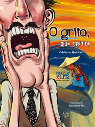 Capa de O grito, que grito! - Cristiane Quintas