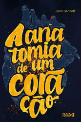 Capa de Anatomia de Um Coração - Jenn Bennett
