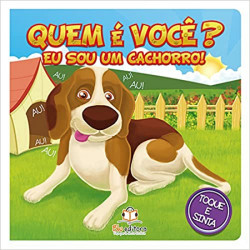 Capa de Quem é você? Eu sou um cachorro! - Equipe De Edições Infantis