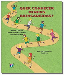 Capa de Quer conhecer minhas brincadeiras? - Aline Louro e Fernando Franco