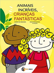Capa de Animais incríveis, crianças fantásticas - Simão De Miranda