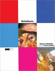 Capa de Bicholiques - Tatiana Belinky
