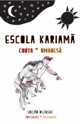 Capa de Escola Kariamã - Escola Kariamã