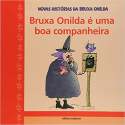 Capa de Bruxa Onilda é uma boa companheira - Roser Capdevila e Enric Larreula