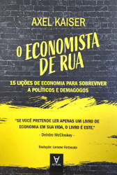 Capa de O economista de rua - Axel Kaiser