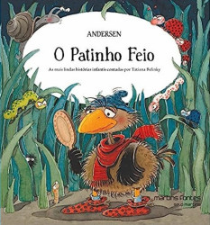 Capa de O patinho feio - Hans Christian Andersen; Tatiana Belinky (adapt.)