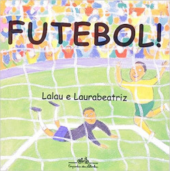 Capa de Futebol - Lalau e Laurabeatriz
