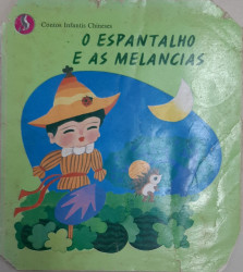 Capa de O espantalho e as melancias - Lin Songying