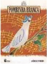 Capa de Pombinha Branca - Mônica Haibara