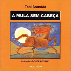 Capa de A mula-sem-cabeça - Toni Brandão