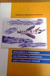 Capa de Brinquedos e brincadeiras nas creches: Brincadeiras e interações nas diretrizes curriculares para a educação infantil - MEC