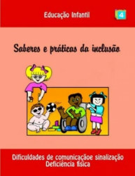 Capa de Saberes e práticas da inclusão: Dificuldades de comunicação e sinalização / Deficiência Física - MEC